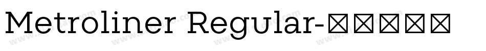 Metroliner Regular字体转换